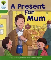 KNYGA Roderick Hunt Oxford Reading Tree: Level 2: First Sentences: A Present for Mum