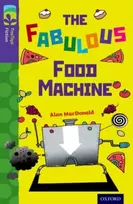 KNYGA Alan Macdonald Oxford Reading Tree TreeTops Fiction: Level 11 More Pack B: The Fabulous Food Machine
