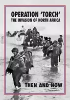 KNYGA Jean Paul Pallud Operation 'Torch' The Invasion of North Africa