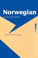KNYGA Ase Berit Strandskogen Norwegian: An Essential Grammar