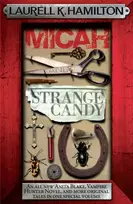 KNYGA Laurell K Hamilton Micah & Strange Candy