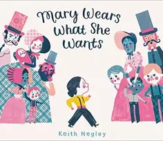 KNYGA Keith Negley Mary Wears What She Wants