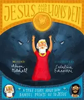 KNYGA Alison Mitchell Jesus and the Lions' Den Storybook