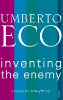 KNYGA Umberto Eco Inventing the Enemy
