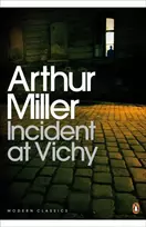 KNYGA Arthur Miller Incident at Vichy