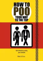KNYGA Mats How to Poo Your Way to the Top