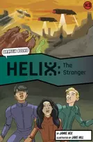 KNYGA Jamie Hex Helix: The Stranger (Graphic Reluctant Reader)