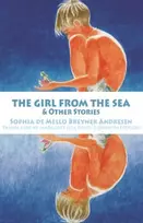 KNYGA Sophia de Mello Breyner Andresen Girl from the Sea and other stories