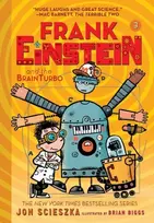 KNYGA Jon Scieszka Frank Einstein and the BrainTurbo (Frank Einstein series #3)