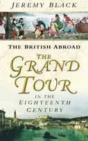 KNYGA Jeremy Black The Grand Tour in the Eighteenth Century