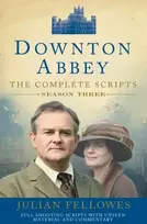 KNYGA Julian Fellowes Downton Abbey: Series 3 Scripts (Official)