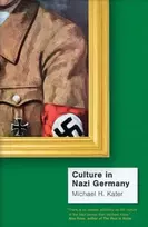 KNYGA Michael H Kater Culture in Nazi Germany