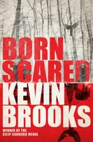 KNYGA Kevin Brooks Born Scared