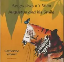 KNYGA Bookshop Augustus and His Smile in Welsh and English