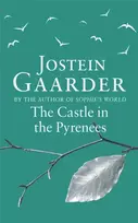 KNYGA Jostein Gaarder The Castle in the Pyrenees