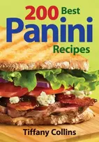 KNYGA Tiffany Collins 200 Best Panini Recipes
