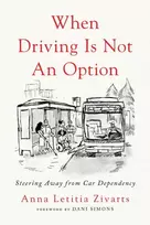 KNYGA Anna Zivarts When Driving Is Not an Option