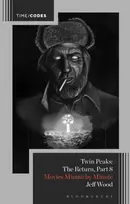 KNYGA Jeff Wood Twin Peaks: The Return, Part 8