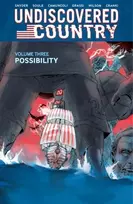 KNYGA Scott Snyder Undiscovered Country, Volume 3: Possibility