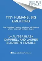 KNYGA Alyssa Blask Campbell Tiny Humans, Big Emotions