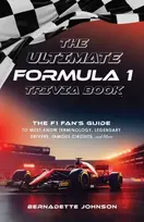 KNYGA Bernadette Johnson Ultimate Formula 1 Trivia Book