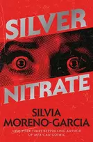 KNYGA Silvia Moreno Garcia Sidabrinis Nitrate