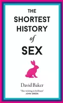 KNYGA David Baker Shortest History of Sex