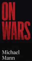 KNYGA Michael Mann On Wars