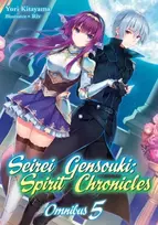 KNYGA Yuri Kitayama Seirei Gensouki: Spirit Chronicles: Omnibus 5