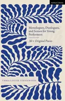 KNYGA Emma Louise Tinniswood Monologues, Duologues and Scenes for Young Performers