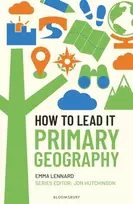KNYGA Emma Lennard How to Lead it: Primary Geography