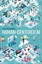 KNYGA Ben (Emeritus Distinguished University Professor, Emeritus Distinguished University Professor, University of Maryland) Shneiderman Human-Centered AI