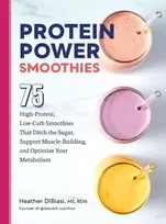 KNYGA Heather Dibiasi Protein Power Smoothies