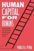 KNYGA Pablo A Pena Human Capital for Humans