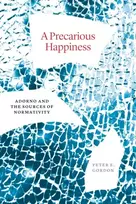 KNYGA Peter E Gordon Precarious Happiness