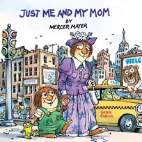 KNYGA Mercer Mayer Just Me and My Mom (Little Critter)