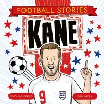 KNYGA Simon Mugford Football Stories: Kane