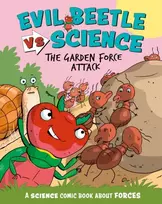 KNYGA Paul Mason Evil Beetle Versus Science: The Garden Force Attack