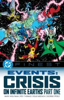 KNYGA Marv Wolfman DC Finest: Events: Crisis on Infinite Earths Part One