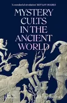 KNYGA Hugh Bowden Mystery Cults in the Ancient World