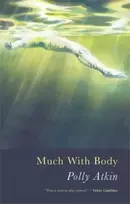 KNYGA Polly Atkin Much with Body