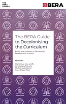 KNYGA Marlon Lee Moncrieffe BERA Guide to Decolonising the Curriculum