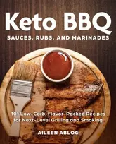 KNYGA Aileen Ablog Keto BBQ Sauces, Rubs, and Marinades