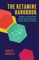 KNYGA Janelle Lassalle Ketamine Handbook