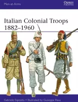 KNYGA Gabriele Esposito Italian Colonial Troops 1882–1960