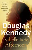 KNYGA Douglas Kennedy Isabelle in the Afternoon