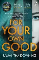 KNYGA Samantha Downing For Your Own Good