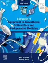 KNYGA Baha Al Shaikh Essentials of Equipment in Anaesthesia, Critical Care and Perioperative Medicine