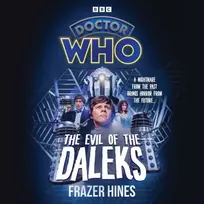 KNYGA Frazer Hines Doctor Who: The Evil of the Daleks