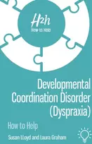KNYGA Laura Graham Developmental Coordination Disorder (Dyspraxia)